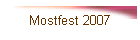 Mostfest 2007