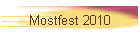 Mostfest 2010